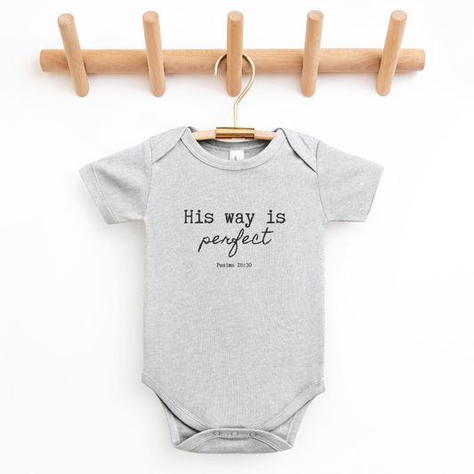 His Way is Perfect Baby Short Sleeve Bodysuit (multiple colors available)