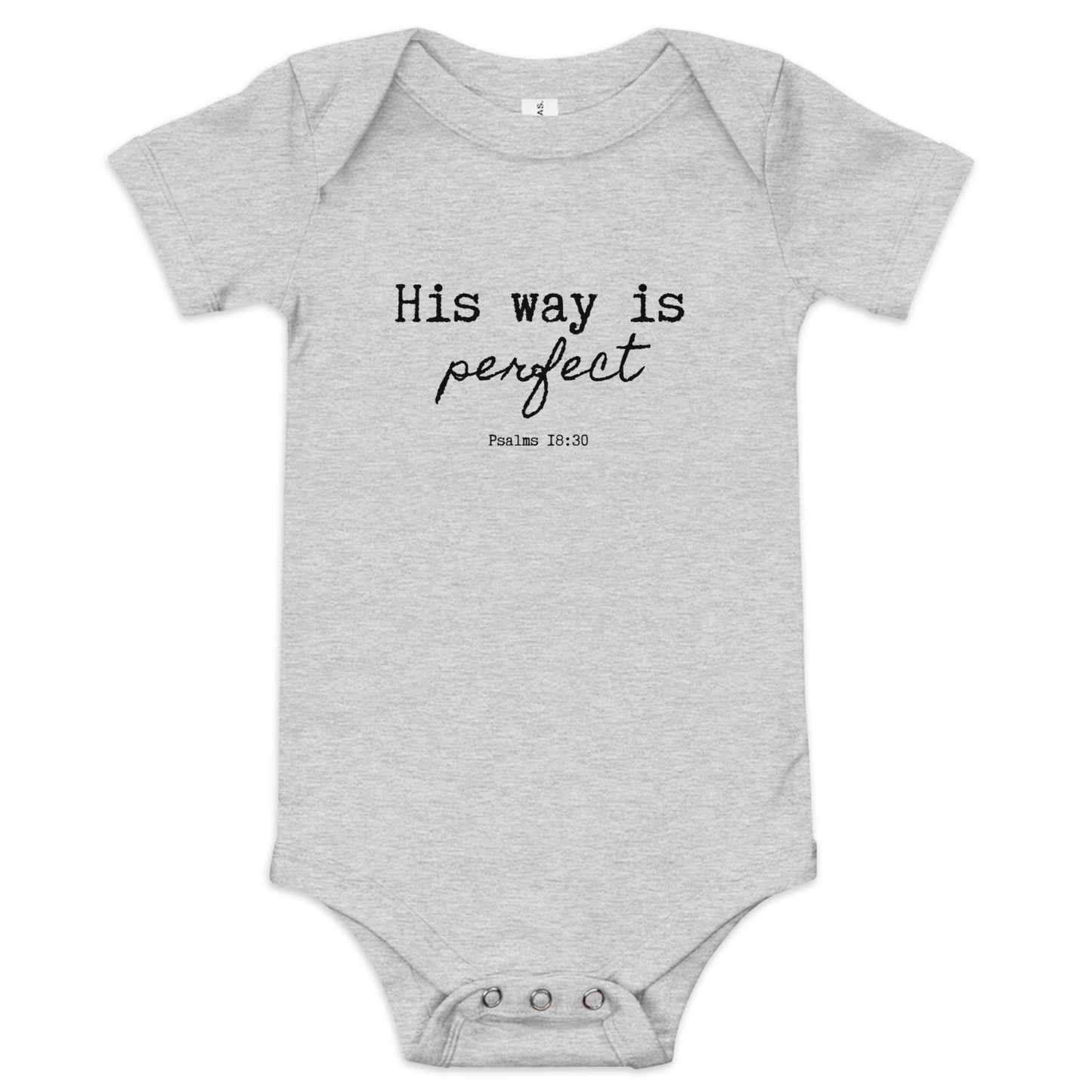 His Way is Perfect Baby Short Sleeve Bodysuit (multiple colors available)