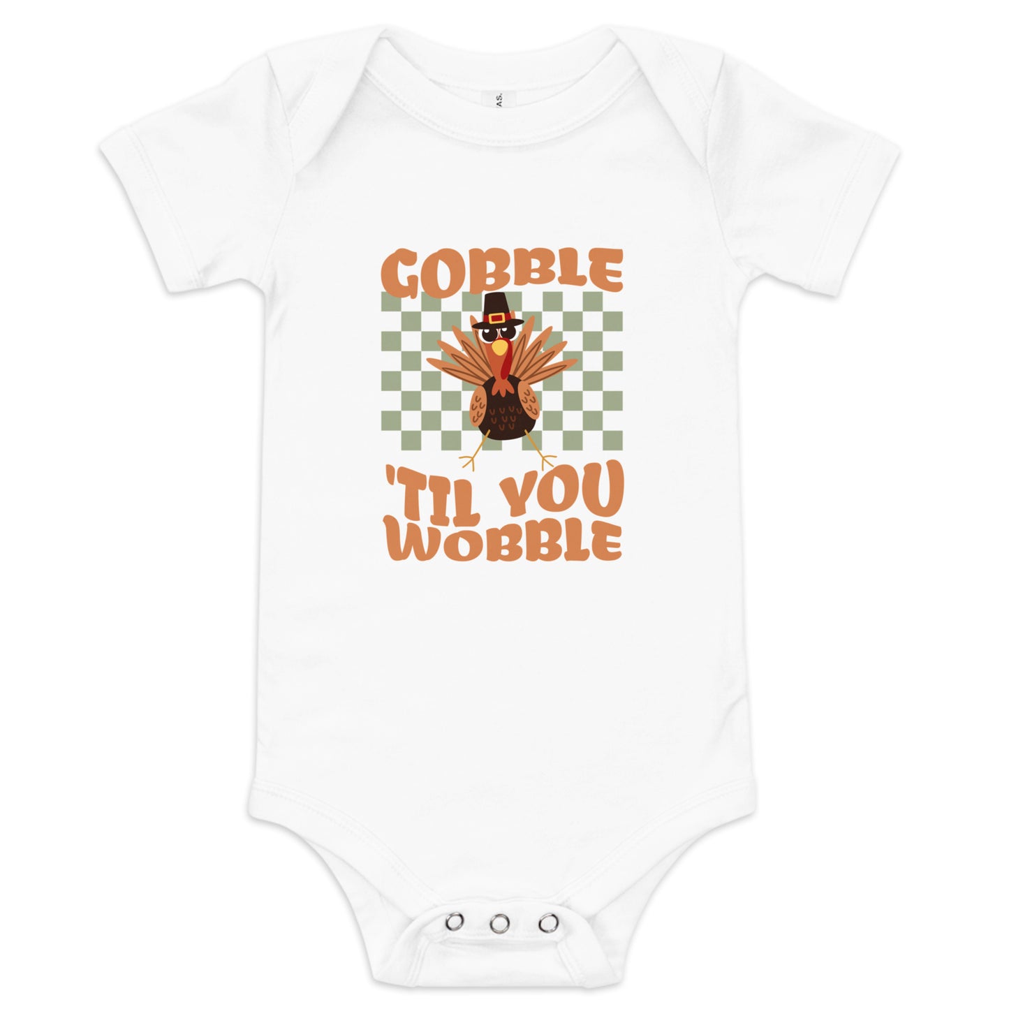 Gobble 'Til You Wobble Baby Short Sleeve Bodysuit