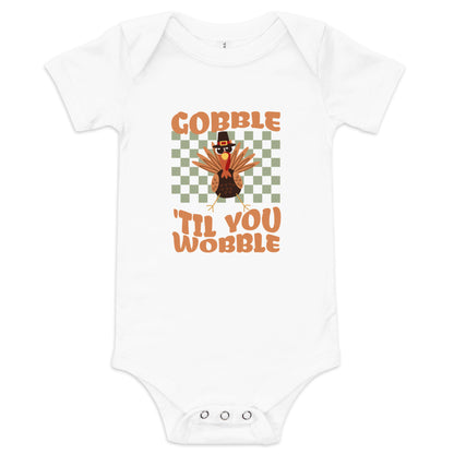 Gobble 'Til You Wobble Baby Short Sleeve Bodysuit