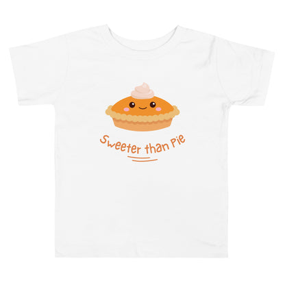 Sweeter Than Pie Toddler Short Sleeve Tee